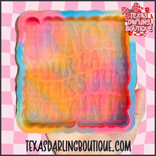 I Know Your Lane Sucks