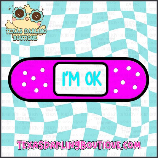 I'm Ok Bandaid
