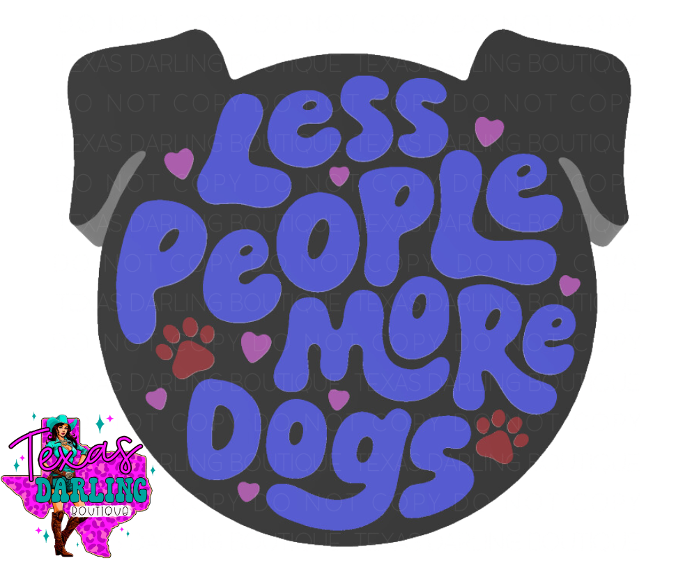 Less People More Dogs