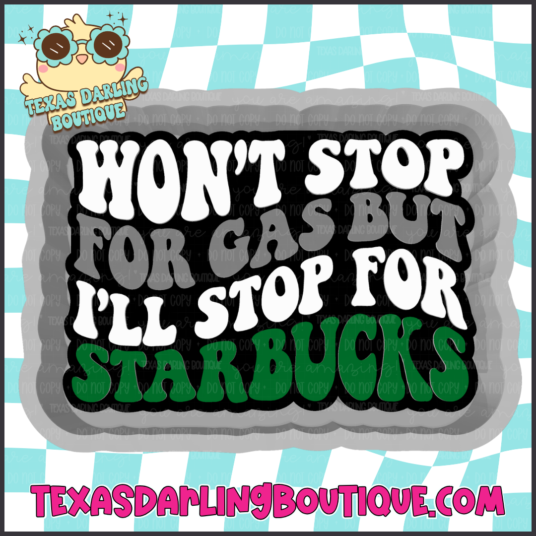 Stop For Starbucks