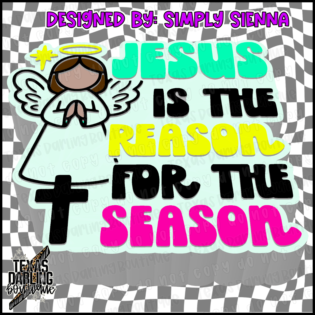 Jesus is the Reason