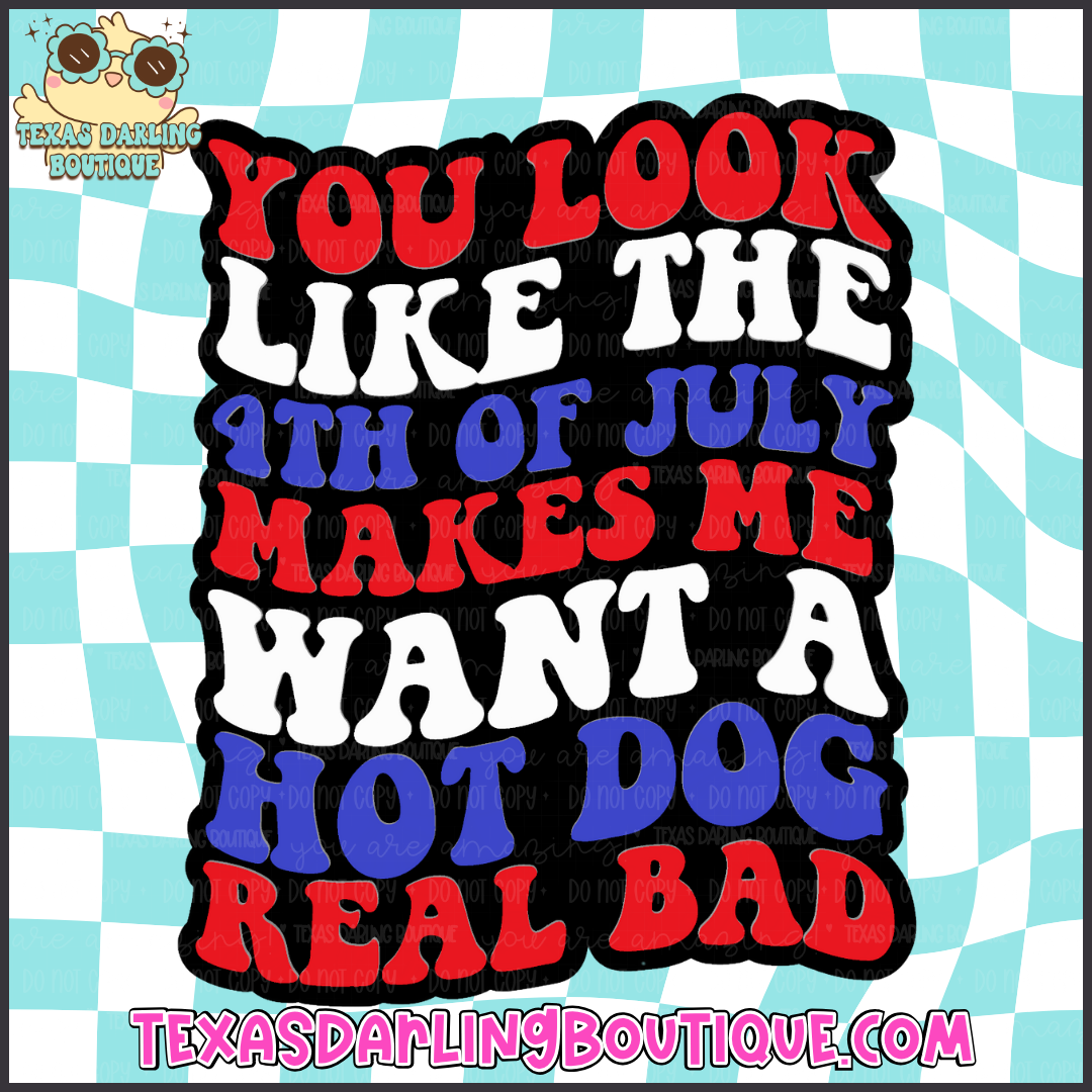 Makes Me Want A Hot Dog