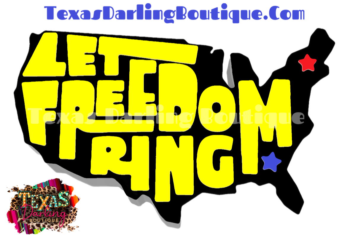 Let Freedom Ring