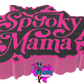 Spooky Mama