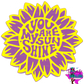 You Are Sunshine Sunflower