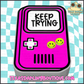 Keep Trying