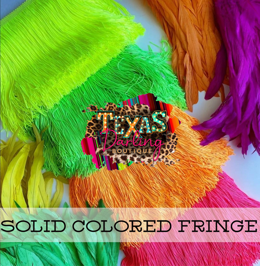 Solid Colored Fringe