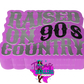 Raised on 90’s Country