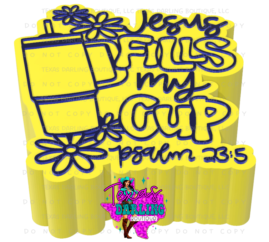Jesus Fills My Cup