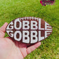 Gobble Gobble Football