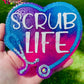 Scrub Life