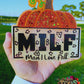 MILF: Man, I Love Fall Pumpkin