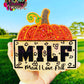 MILF: Man, I Love Fall Pumpkin