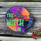 The Witch Is In