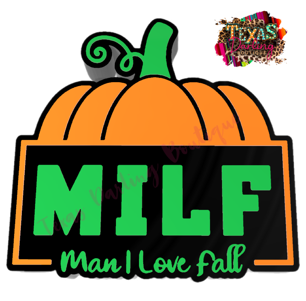 MILF: Man, I Love Fall Pumpkin