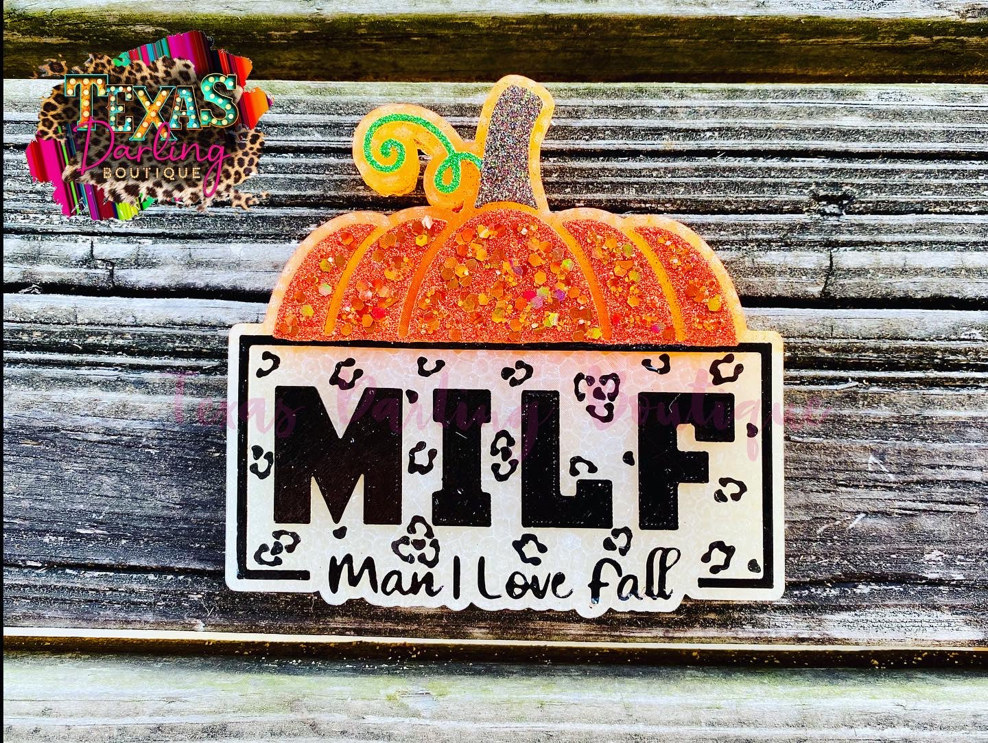 MILF: Man, I Love Fall Pumpkin